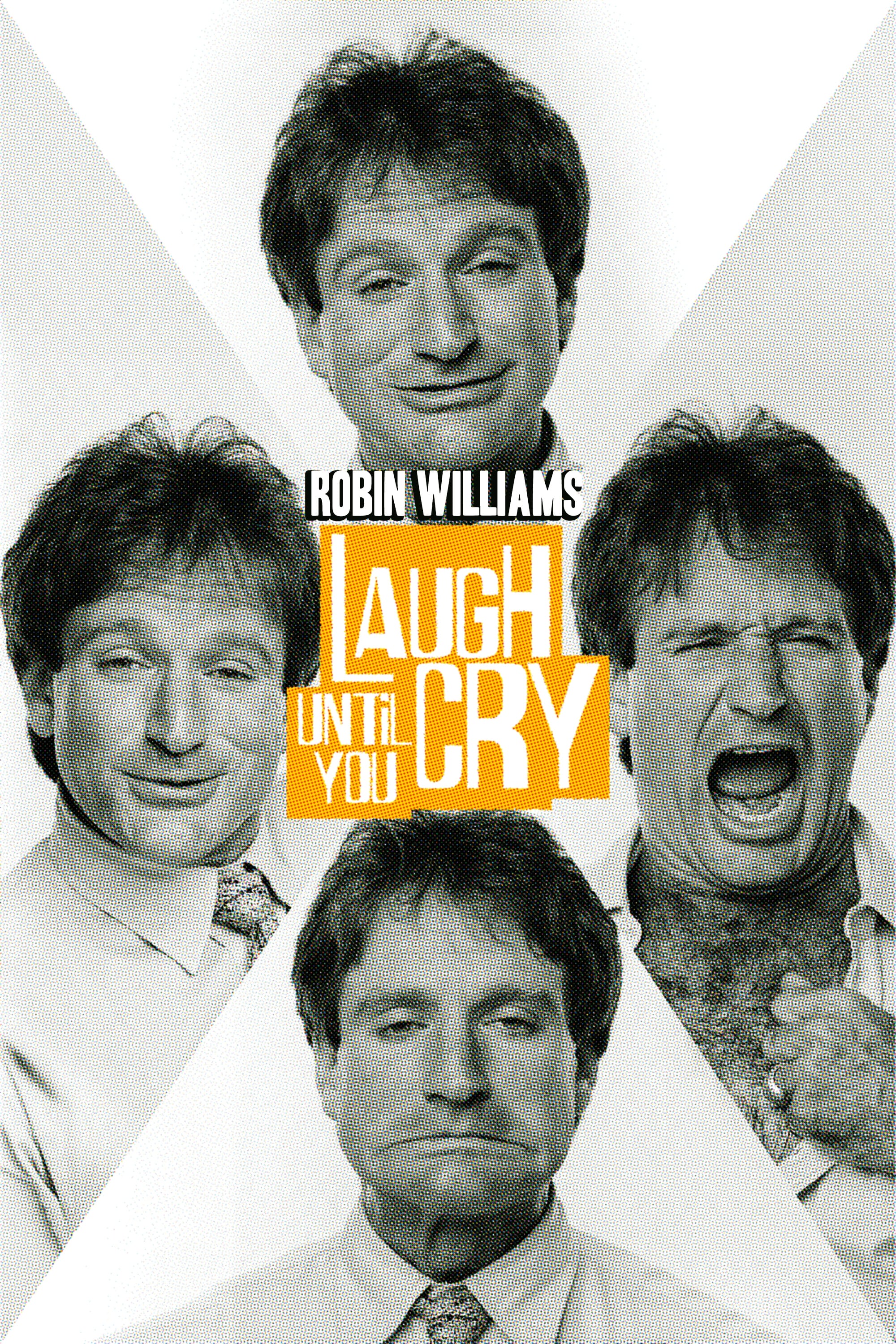 Постер Robin Williams: Laugh Until You Cry